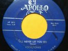 VOCALTONES I'll Never Let You Go b/w My Version Of Love DOO WOP 45 Apollo 497