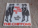 The Chiffons: Nobody knows what´s goin´on + Did you ever go Steady, Single