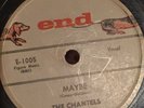 Chantels Maybe Come My Litle Baby END 1005 R&B early rock doo wop 78