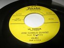 JOSE CURBELO QUINTET LA FAMILIA 45 7