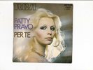 45 giri Patty Pravo Per te Una conchiglia RCA Victor Lucio Battisti France 1970