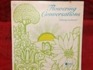 Flowering Conversations: Talking To Plants LP Spoken Word Album AT-1022 Sealed