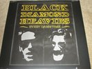 BLACK DIAMOND HEAVIES - EVERY DAMN TIME - NEW - LP RECORD