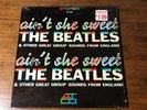 THE  BEATLES   AIN'T SHE SWEET   ORIGINAL FIRST PRESS STEREO IN SHRINK   1964