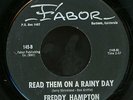 FREDDY HAMPTON. READ THEM ON A RAINY DAY. 45.NORTHERN SOUL / POPCORN. VG+