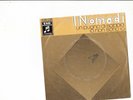 45 giri I Nomadi  Un pugno di sabbia /io non sono io label EMI columbia  un disc
