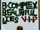 B-Complex ?– Beautiful Lies VIP / Little Oranges