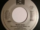 Montell Jordan This is how we do it /Somethin 4 da honeyz 45rpm record 7