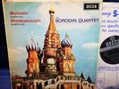 DECCA SXL 6036 WBg ED1 *BORODIN QUARTET* BORODIN /SHOSTAKOVICH STRING QUARTETS*