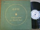 MARCELLE MEYER / RAVEL piano works / LES DISCOPHILES FRANCAIS DF 100-1