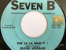OLIVER MORGAN La La Man NEW ORLEANS NORTHERN SOUL FUNK 45 *hear*