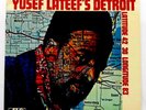 YUSEF LATEEF'S DETROIT Latitude 42° 30' Longitude 83° MINT Atlantic SD 1525 Funk