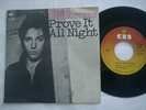 BRUCE SPRINGSTEEN - PROVE IT ALL NIGHT, RARE YUGOSLAVIAN 7