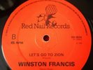Winston Francis Let's Go To Zion / Tonight Killer 1982 Reggae 12
