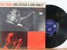 John Coltrane & Hank Mobley LP “Two Tenors” Prestige 7043   Mono   CLEAN