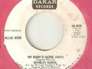 SHIRLEY KAROL My Babys Gone Away DAKAR PROMO CHICAGO NORTHERN SOUL USA 45