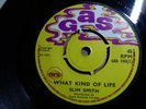Slim Smith ?– What Kind Of Life  7