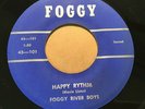 45 RPM Foggy River Boys FOGGY (King) 101 Happy Rhythm  GOSPEL ROCKABILLY VG+