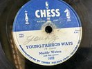 78 RPM  Muddy Waters CHESS 1602 Mannish Boy / Young Fashion Ways   V-