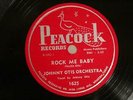 R&B DOOWOP JOHNNY OTIS ORCHESTRA Rock Me Baby PEACOCK 1625  E+