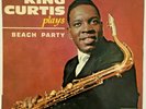 1962 King Curtis - Plays Beach Party - Label: Capitol EAP 1-20413