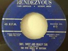 The Five Dukes Of Rhythm 1954 Soft, Sweet And Really Fine 45 Rendezvous 812 G+