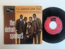 THE DETROIT SPINNERS I'll always love you FRENCH EP MOTOWN TMEF 516 EX/VG++