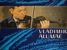 violin Vladimir ALUMAE Bartok Josef Suk Eller Sarasate LP NM Melodiya RARE 1969
