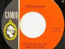 DEE DEE SHARP Standing In Need of Love / Really CAMEO 45 northern soul VG++ HEAR