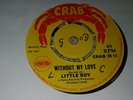 Winston Samuels , Here I Come Again , Little Roy , Without My Love , 7 