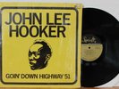 John Lee Hooker LP “Goin Down Highway 51” Specialty 2127   CLEAN in Shrink