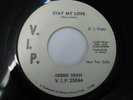 DEBBIE DEAN Stay My Love /Why Am I Lovin You 45 PROMO V.I.P. Northern Soul VG++