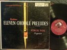 Brahms Eleven Chorale Preludes - Virgil Fox (LP 1955 RCA LM-1853 Shaded Dog) VG+