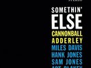 Cannonball Adderley - Somethin' Else