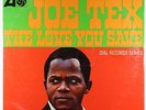 Joe Tex - The Love You Save LP - Atlantic VG+ Shrink