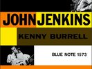 John Jenkins With Kenny Burrell - S/T (Music Matters) 2LP PRE SALE SHIPS 26/7/19