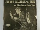 Johnny HALLYDAY et ses fans au Festival de Rock n' Roll - VOGUE LD. 543 - 1961