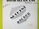 The David Allan Coe Band - Nothing Sacred. Vinyl Record. Slight Warp On Track 1.