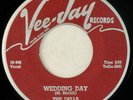 VEE JAY 300 Dells Orig RARE R&B 45 Mint Minus Wedding Day