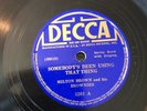 Country MILT BROWN BROWNIES Dec 5201 Somebody Using that Thing/When I Take E E+