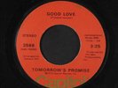 TOMORROW'S PROMISE: He Don't Love You Like I Do / Good Love 45 (70s Sweet Soul
