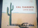 CAL TJADER - LATIN KICK 1958 Mono Red Translucent Colored Vinyl Afro Cuban Latin