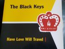 THE BLACK KEYS  HAVE LOVE WILL TRAVEL YELLOW VINYL 7