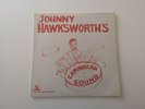 JOHNNY HAWKSWORTH'S CARIBBEAN SOUND - Orig UK Music De Wolfe 10