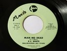 K.C.WHITE  - MAN  NO DEAD  /REGGAE 45