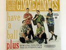 ME FIRST and The GIMME GIMMES have a ball plus Lp Record SEALED , vinyl , nofx
