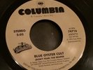 BLUE OYSTER CULT Don't Fear The Reaper / Burnin' For You (Vinyl 45) NEAR MINT