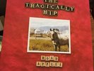 The Tragically Hip - Road Apples [New Vinyl] 180 Gram