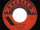 Blues 45 SLIM HARPO Strange Love/Wondering & Worryin' Excello HEAR