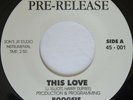 Modern Soul BOOGSIE This Love / This Love EX/EX+ Rare